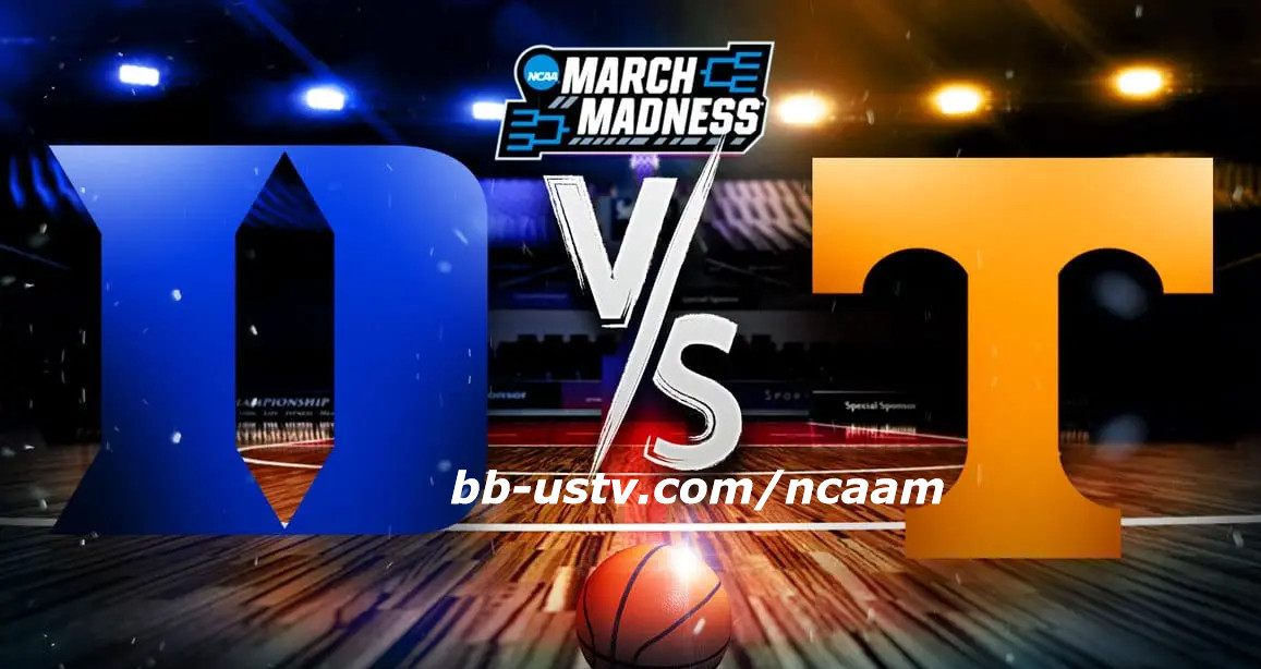 Watch Duke vs Tennessee Live March Madness Game Online info, TV Channel, Sunday, March 19, 2023